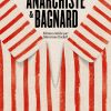 NAD_Anarchiste&bagnard