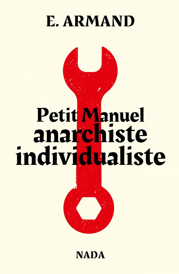 Petit Manuel anarchiste individualiste 2