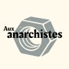 NAD_Aux-anarchistes