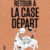 NADA_Retour à la case départ_9791092457988